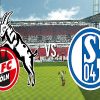 Nhận định Cologne vs Schalke 04