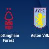 Nhận định Nottingham vs Aston Villa, 2h45 ngày 14/03