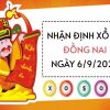 Nhận định xổ số Đồng Nai ngày 6/9/2023 thứ 3 hôm nay