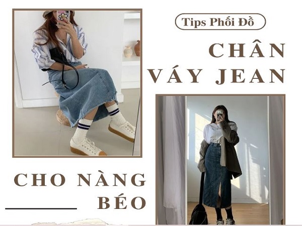 Chọn chân váy jean phù hợp với dáng người